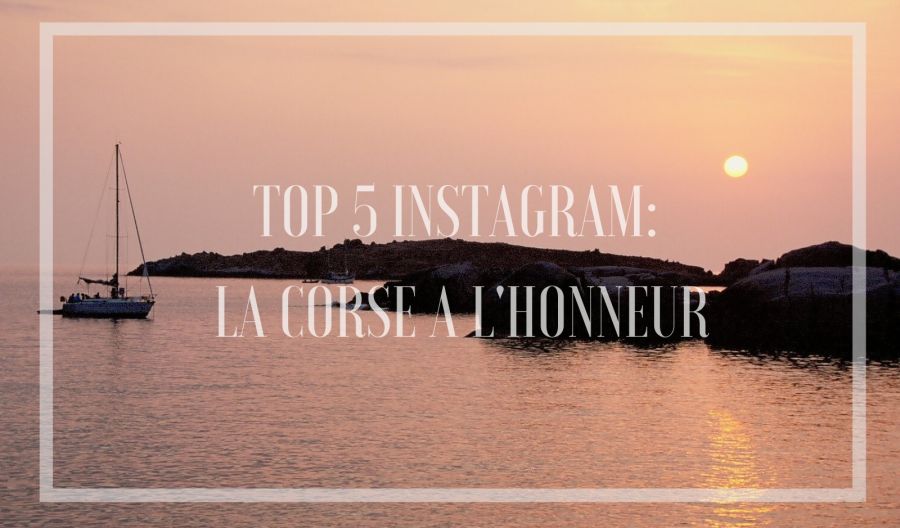 Top 5 Instagram: Les plus beaux paysages de Corse